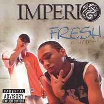 Fresh O Stress [Audio CD] Grupo Imperio - $10.39