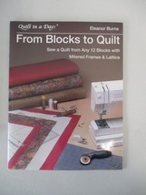 From Blocks to Quilt Sew a from Any 12 Blocks with Mitered Frames Lattic... - £7.56 GBP