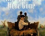 When the Soldiers Were Gone - $0.99