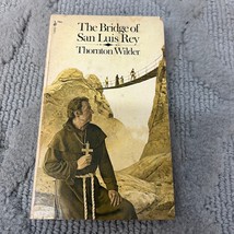 The Bridge Of San Luis Rey Classic Paperback Book by Thornton Wilder 1971 - £9.66 GBP