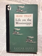Life on the Mississippi Mark Twain 1945 Bantam PB/VG - £9.04 GBP