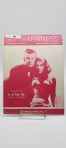 My Happiness - Jon and Sondra Steele - Sheet Music 1933 #2 - £7.72 GBP