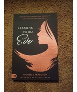 Lessons From Eve By Michelle Ferguson Overcome Self Sabotage Take Contro... - $22.77