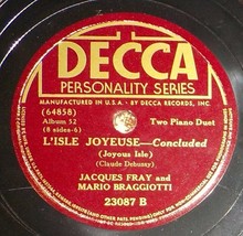 Jacques Fray &amp; Mario Braggiotti (Piano Duet) 78 L&#39;Isle Joyeuse Part 1 /Part 2 D9 - £5.51 GBP