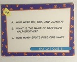 Garfield Trading Card  #62 Fat Cat Quiz 8 - £1.54 GBP