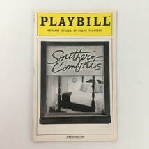 2006 Playbill 59E59 Theater ‘Southern Comforts’ by Kathleen Clark - £14.85 GBP