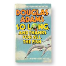 So Long &amp; Thanks For All The Fish by Douglas Adams Paperback 1985 1st Ed / Print - £10.11 GBP