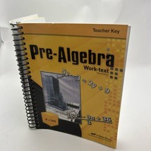 PRE-ALGEBRA WORK-TEXT Teacher Key A Beka Book - £38.86 GBP