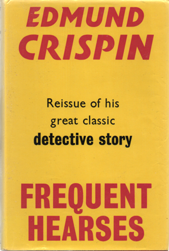VINTAGE MYSTERY: Frequent Hearses By Edmund Crispin ~ HC/DJ 1971 - $5.99