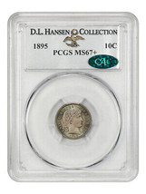 1895 10c PCGS/CAC MS67+ ex: D.L. Hansen - £18,459.35 GBP