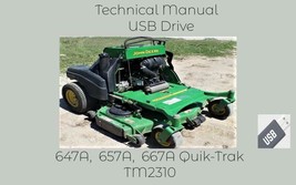 John Deere 647A  657A  667A Quik-Trak Technical Manual  TM2310 See Descr... - £18.63 GBP