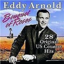 Arnold, Eddy : Bouquet Of Roses CD Pre-Owned - £11.95 GBP