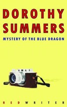 Dorothy Summers: Mystery of the Blue Dragon - £3.04 GBP