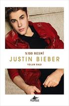 Yolun Başı (100 Resm Justin Bieber) - £40.76 GBP