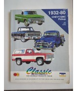 Classic Auto Parts 1932-80 Chevy GMC Pickup 1997 Parts Catalog SC Vtg - $14.24