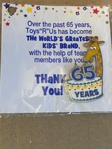 Toys R Us 65 Years Pin *NEW* kk1 - $17.99