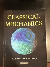 Classical Mechanics by R. Douglas Gregory (2006, Perfect) - $35.27
