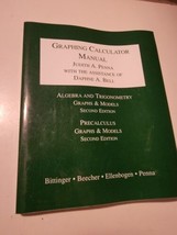 Graphing Calculator Manual Judith Penna Algebra, Trigonometry, Precalculus  - $22.54