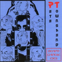 Pete Townshend 1982 Demos Behind Chinese Eyes CD Rare All The Best Cowbo... - $20.00