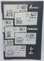 1939 Across Canada By Air Trans Canada Air Mail and Aviation Publication - $30.64