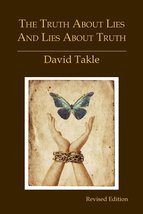 The Truth About Lies and Lies About Truth: A Fresh New Look at the Cunni... - $9.75