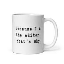 Editor Boss Funny Coffee &amp; Tea Mug Cup - $19.99+