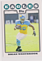 Brian Westbrook Philadelphia Eagles Running Back 2008 Topps Card # 72 Near Mint - £1.25 GBP