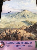 Canadian Military History Vol 6 No 1 Ottawa Field Battery Dr.Strangelove... - $7.91
