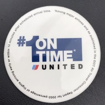 United Airlines Number One On Time Button Pinback Pin - $10.00