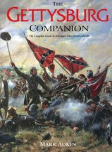 Gettysburg Companion: A Guide to the Most Famous Battle of the Civil War... - $88.19