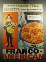 1957 Franco-American Spaghetti with Meatballs Ad - New! Italian style - £14.77 GBP