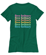 Britney T Shirt Free Britney Colored, #Freebritney Green-W-Tee - £16.68 GBP