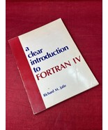 A Clear Introduction to Fortran IV -1972 Computer Programming Book Richa... - $19.75