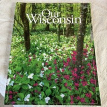 Our Wisconsin Magazine April May 2017 Jump Rope king Mercer Bike Trail C... - £9.41 GBP