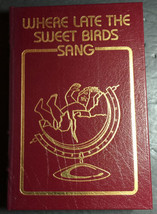 Where Late the Sweet Birds Sang by Kate Wilhelm Easton Press Sci Fi 1989 - £47.45 GBP