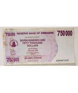 Bank of Zimbabwe Seven Hundred and Fifty Thousand Dollars 2007 issue til... - £3.89 GBP