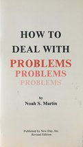 How to Deal with Problems [Staple Bound] Noah S. Martin - $2.99