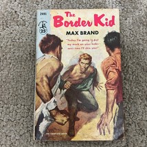 The Border Kid Western Paperback Book by Max Brand from Pocket Book 1956 - £9.58 GBP