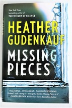 Missing Pieces by Heather Gudenkauf (2016, Hardcover) - £3.95 GBP