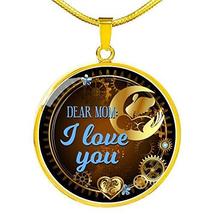 Dear Mom I Love You Circle Necklace Stainless Steel or 18k Gold 18-22&quot; - £43.49 GBP