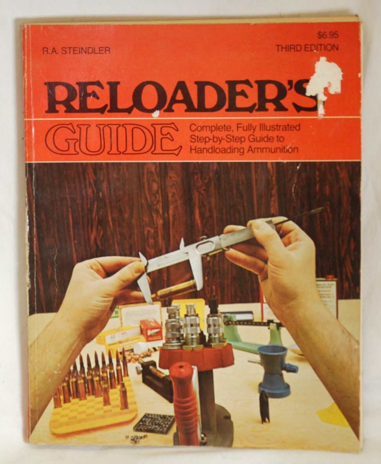 Reloader&#39;s Guide Handloading Ammunition R.A. Steindler 1975 Third Edition - $12.86