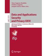 Data and Applications Security and Privacy XXVI: 26th Annual IFIP WG 11.... - $76.78 CAD