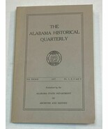 The Alabama Historical Quarterly 8th Inf Vol Reg Civil War CSA Hilary He... - $49.49