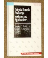 Private Branch Exchange Systems and Applications by D. Callahan. BRAND N... - $27.41 CAD