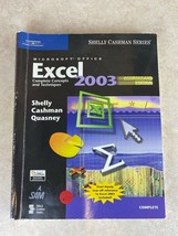 Microsoft Office Excel 2003 Shelly Cashman Series - £2.74 GBP