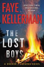 The Lost Boys: A Decker/Lazarus Novel (Decker/Lazarus Novels, 26) Kellerman, Fay - £7.83 GBP