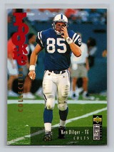 Ken Dilger #U24 1995 Collector&#39;s Choice Update Indianapolis Colts RC - £1.28 GBP