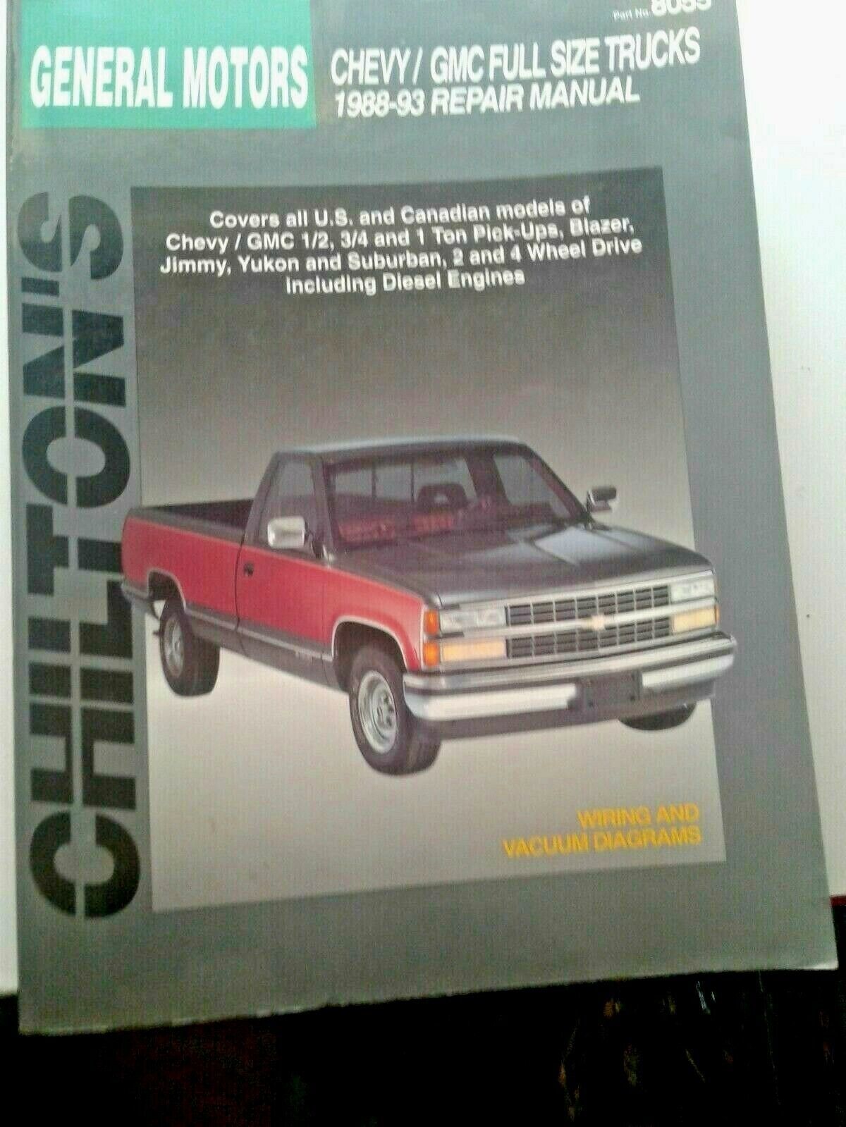 1988 - 93  Chilton's General ,Motors Chevy GMC Full Size Truck Repair Manual - $30.00
