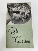 Gifts From Your Garden Recipes Booklet 1930&#39;s - $11.98