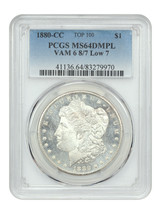 1880-CC $1 PCGS MS64DMPL (VAM-6, 8/7, Low 7) - $3,564.75